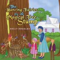 Produktbild: The Dancing Fairies on the Magical Tree Stump