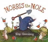 Produktbild: Greenberg, N: Morris the Mole