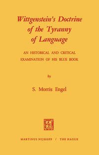 Produktbild: Wittgenstein&rsquo;s Doctrine of the Tyranny of Language
