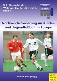Produktbild: Nachwuchsf&ouml;rderung im Kinder- und Jugendfu&szlig;ball in Europa