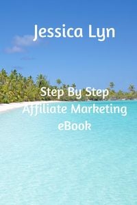 Produktbild: Step By Step Affiliate Marketing Ebook