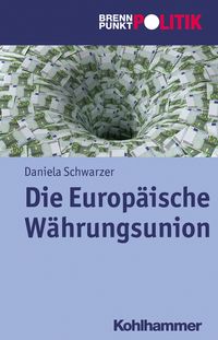 Produktbild: Die Europ&auml;ische W&auml;hrungsunion