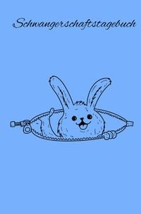 Produktbild: Schwangerschaftstagebuch | Ein kleiner Hase w&auml;chst heran | Mutter Notizbuch und Baby Journal | liniertes Notizbuch