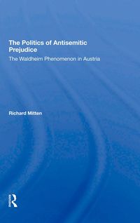 Produktbild: The Politics Of Antisemitic Prejudice