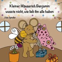 Produktbild: Kleiner M&auml;userich Benjamin wusste nicht wie lieb ihn alle haben