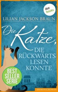 Produktbild: Die Katze, die r&uuml;ckw&auml;rts lesen konnte - Band 1