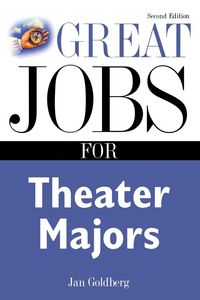Produktbild: Great Jobs for Theater Majors, Second edition