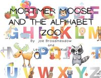 Produktbild: Mortimer Moose and the Alphabet Zoo