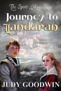Produktbild: Journey To Landaran (The Spirit Mage Saga, #1)