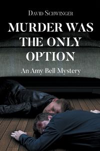 Produktbild: Murder Was the Only Option