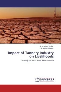 Produktbild: Baskar, K: Impact of Tannery Industry on Livelihoods