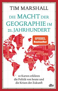Produktbild: Die Macht der Geographie im 21. Jahrhundert