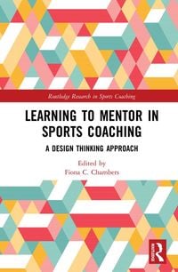 Produktbild: Learning to Mentor in Sports Coaching