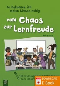 Produktbild: So bekomme ich meine Klasse ruhig - Vom Chaos zur Lernfreude