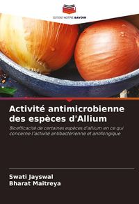 Produktbild: Activit&eacute; antimicrobienne des esp&egrave;ces d'Allium