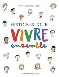 Produktbild: Histoires pour vivre ensemble