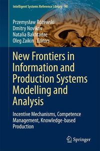 Produktbild: New Frontiers in Information and Production Systems Modelling and Analysis