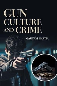 Produktbild: Gun Culture and Crime