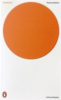 Produktbild: A Clockwork Orange. Restored Edition