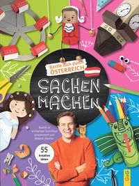 Produktbild: Sachen machen - Bastle dich durch &Ouml;sterreich