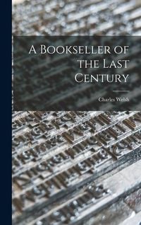 Produktbild: A Bookseller of the Last Century