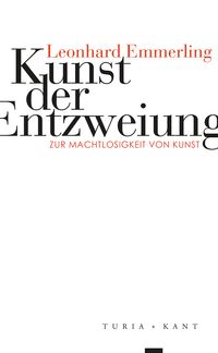 Produktbild: Kunst der Entzweiung