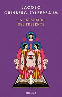 Produktbild: La Expansi&atilde;3n del Presente / The Expansion of the Present