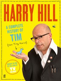 Produktbild: A Complete History of Tim (the Tiny Horse)