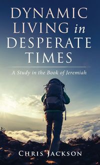Produktbild: Dynamic Living in Desperate Times