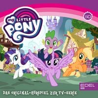 Produktbild: Folge 50: Lebensentscheidungen / Prinzessin Spike (Das Original-H&ouml;rspiel zur TV-Serie)