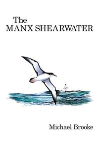 Produktbild: Brooke, M: The Manx Shearwater
