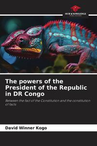 Produktbild: The powers of the President of the Republic in DR Congo