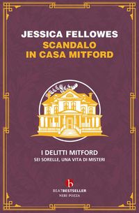 Produktbild: Scandalo in casa Mitford. I delitti Mitford