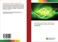 Produktbild: A evolu&ccedil;&atilde;o da vis&atilde;o do mundo ocidental