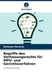 Produktbild: Begriffe des Verfassungsrechts f&uuml;r MPU- und Gerichtsverfahren