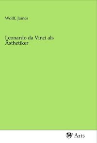Produktbild: Leonardo da Vinci als &Auml;sthetiker