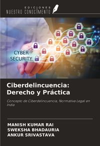 Produktbild: Ciberdelincuencia: Derecho y Pr&aacute;ctica