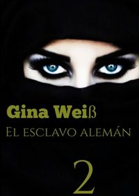Produktbild: El esclavo alem&aacute;n 2