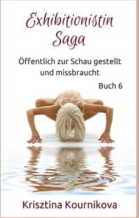 Produktbild: Exhibitionistin Saga Buch 6