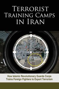 Produktbild: Terrorist Training Camps in Iran
