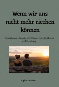Produktbild: Wenn wir uns nicht mehr riechen k&ouml;nnen