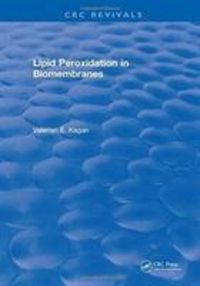 Produktbild: Lipid Peroxidation In Biomembranes