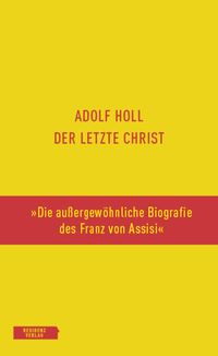 Bild vom Artikel Der letzte Christ vom Autor Adolf Holl