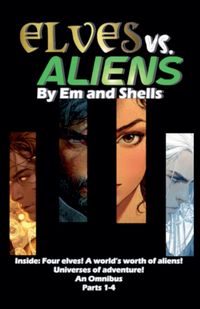 Produktbild: Elves vs. Aliens Omnibus 1-4