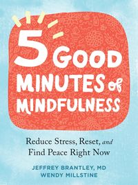 Produktbild: Five Good Minutes of Mindfulness