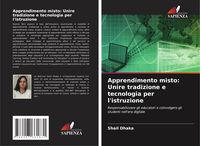 Produktbild: Apprendimento misto: Unire tradizione e tecnologia per l'istruzione