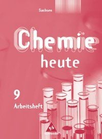 Produktbild: Chemie heute SI - Ausgabe 2004 f&uuml;r Sachsen/Arbeitsheft 9