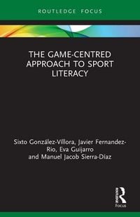 Produktbild: The Game-Centred Approach to Sport Literacy
