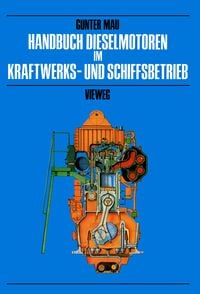 Produktbild: Handbuch Dieselmotoren im Kraftwerks- und Schiffsbetrieb