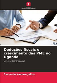 Produktbild: Dedu&ccedil;&otilde;es fiscais e crescimento das PME no Uganda